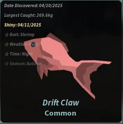 Drift Claw in Fisch