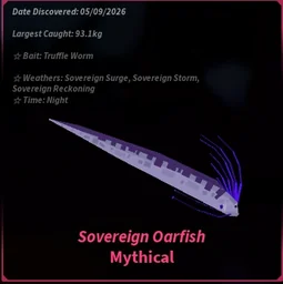 Sovereign Oarfish in Fisch