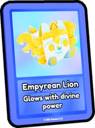 Empyrean Lion Card in Pet Simulator 99