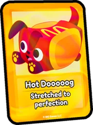 Hot Dooooog Card in Pet Simulator 99