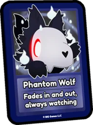 Phantom Wolf Card in Pet Simulator 99
