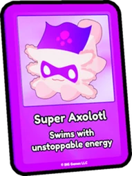 Super Axolotl Card in Pet Simulator 99