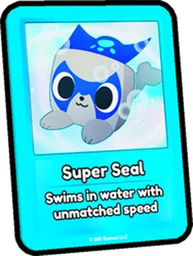 Super Seal Card in Pet Simulator 99