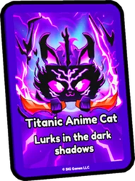 Titanic Anime Cat Card in Pet Simulator 99