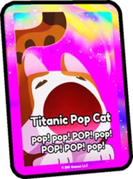 Titanic Pop Cat Card in Pet Simulator 99